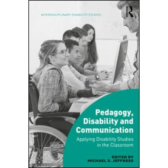 Pedagogy, Disability and Communication