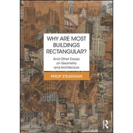 Why are Most Buildings Rectangular?