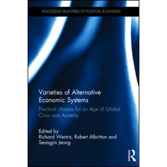 Varieties of Alternative Economic Systems