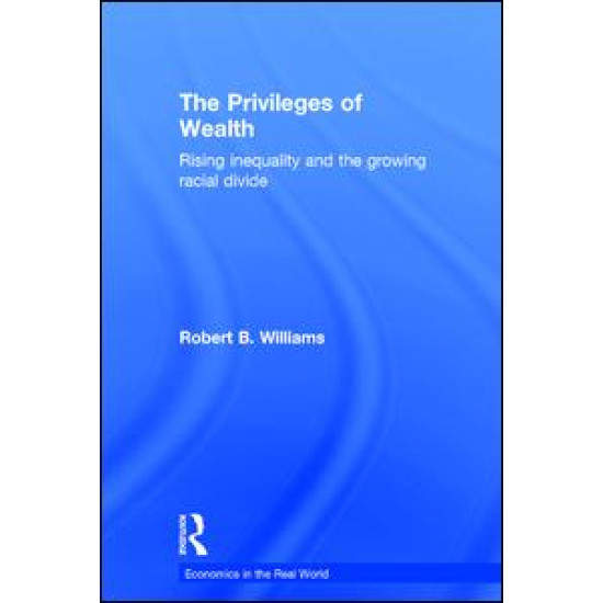 The Privileges of Wealth