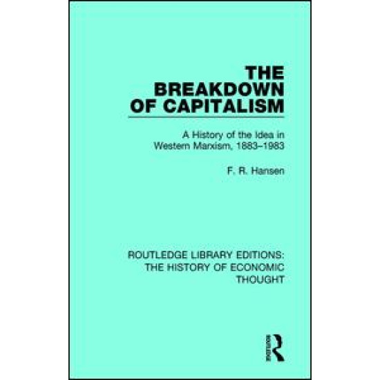 The Breakdown of Capitalism