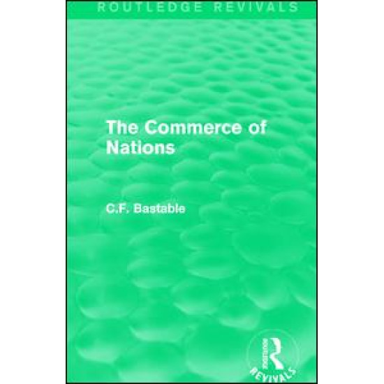 Routledge Revivals: The Commerce of Nations (1923)