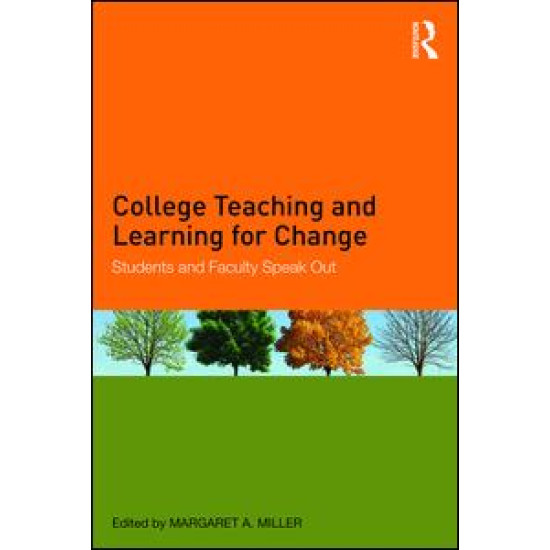 College Teaching and Learning for Change