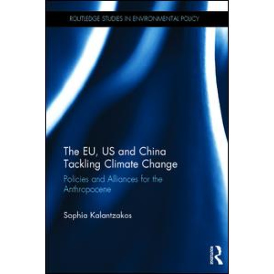 The EU, US and China Tackling Climate Change