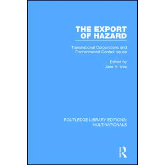 The Export of Hazard