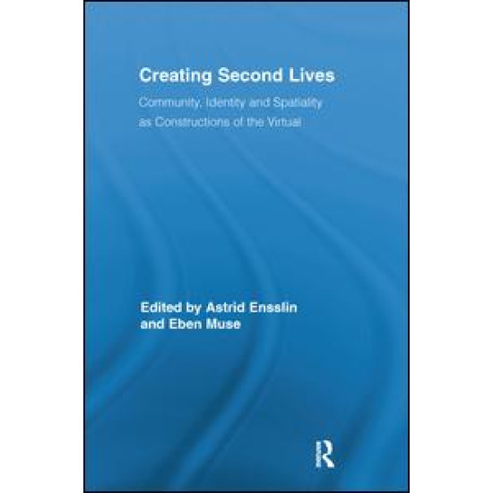 Creating Second Lives