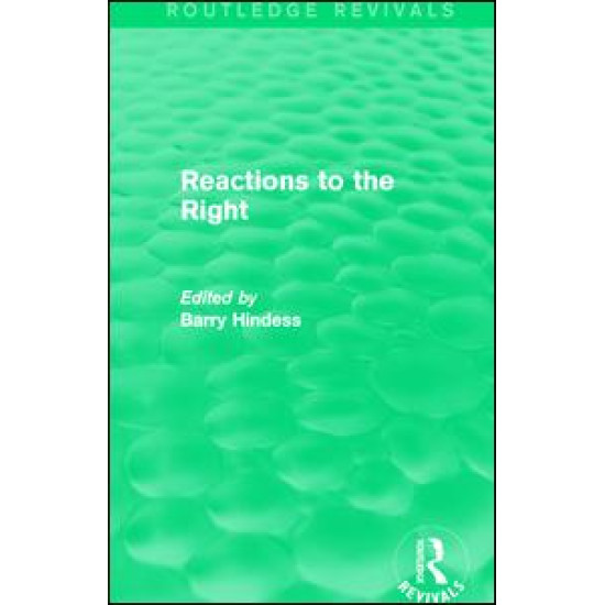 Routledge Revivals: Reactions to the Right (1990)