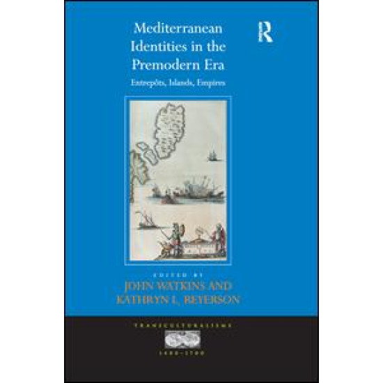 Mediterranean Identities in the Premodern Era