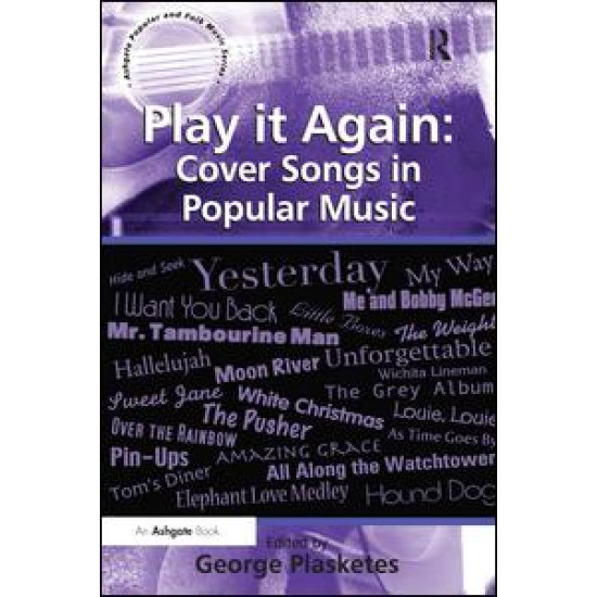 Play it Again: Cover Songs in Popular Music
