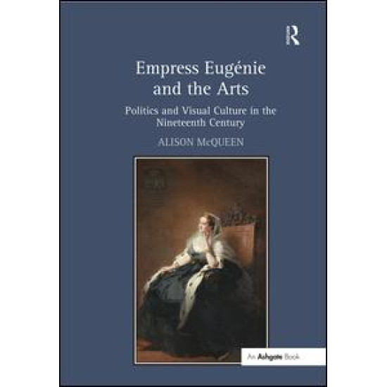 Empress Eugénie and the Arts