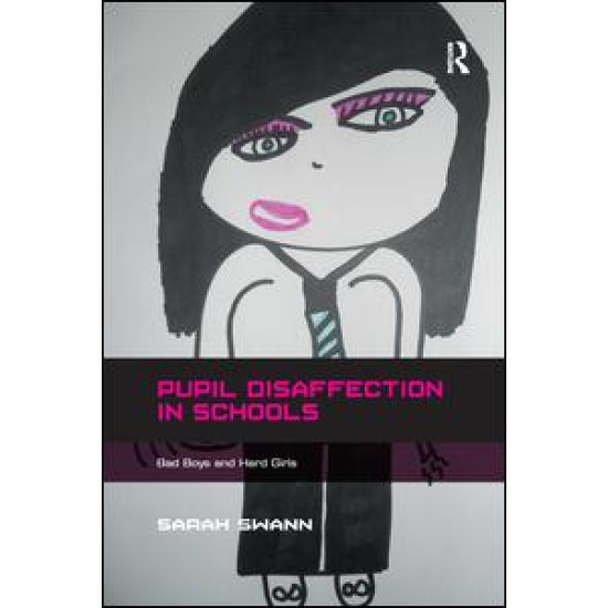 Pupil Disaffection in Schools