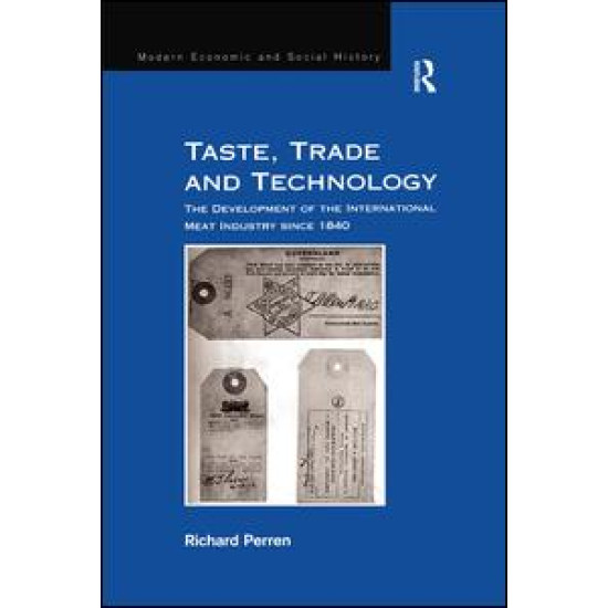 Taste, Trade and Technology