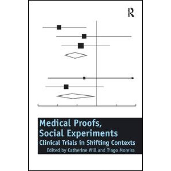 Medical Proofs, Social Experiments
