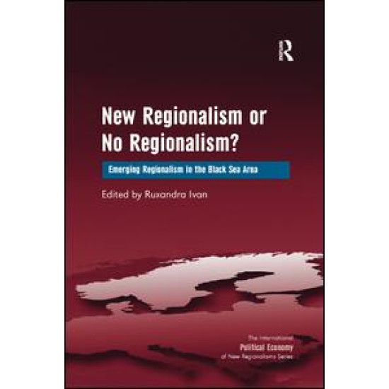 New Regionalism or No Regionalism?