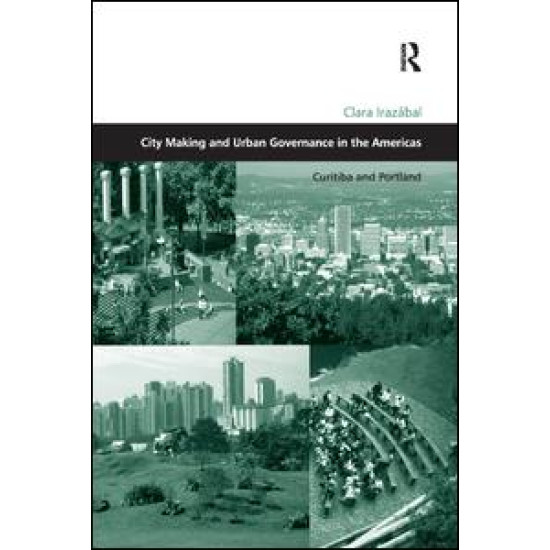 City Making and Urban Governance in the Americas