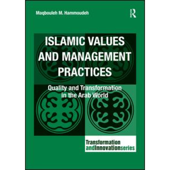 Islamic Values and Management Practices