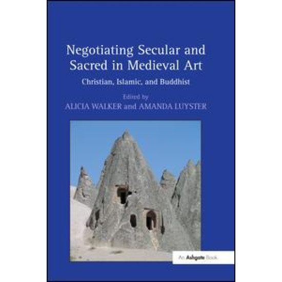 Negotiating Secular and Sacred in Medieval Art