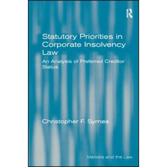 Statutory Priorities in Corporate Insolvency Law