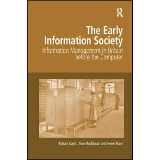 The Early Information Society
