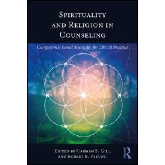 Spirituality and Religion in Counseling