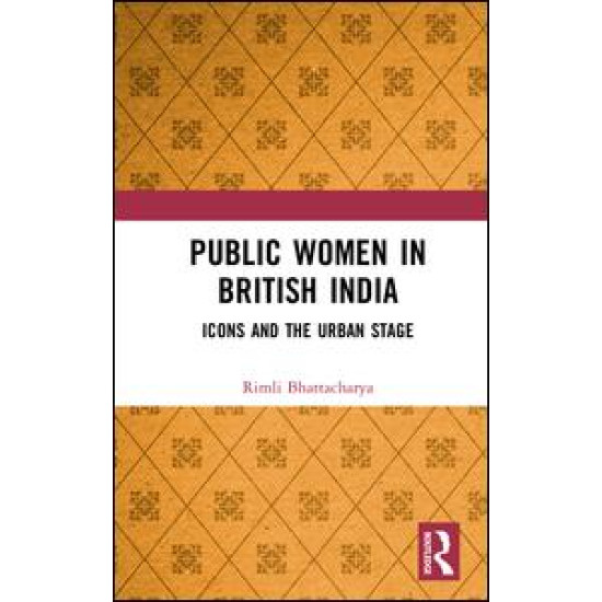 Public Women in British India
