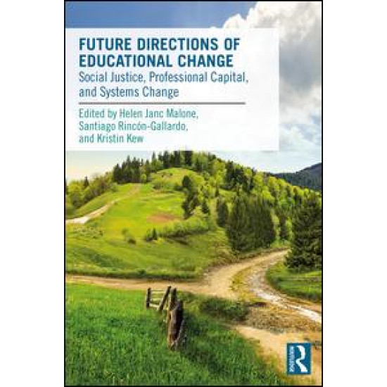 Future Directions of Educational Change