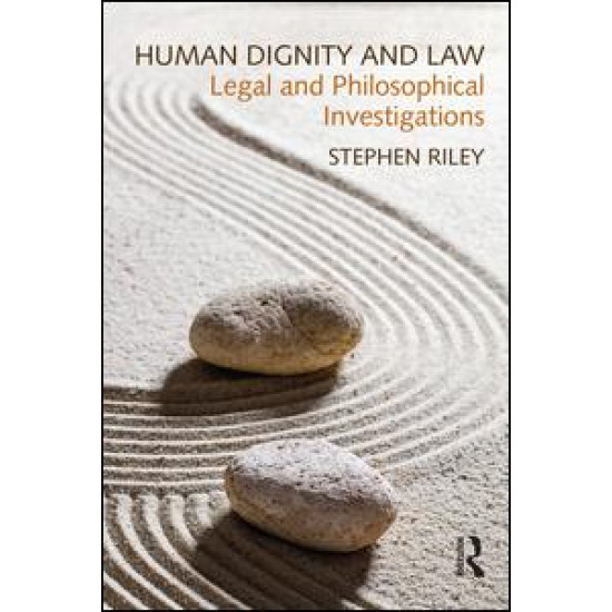Human Dignity and Law