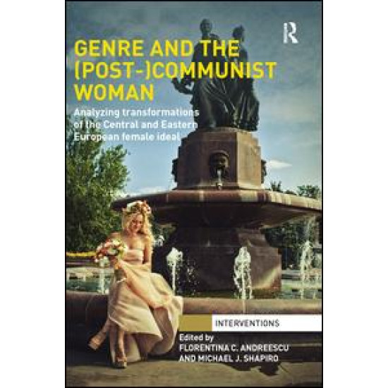 Genre and the (Post-)Communist Woman