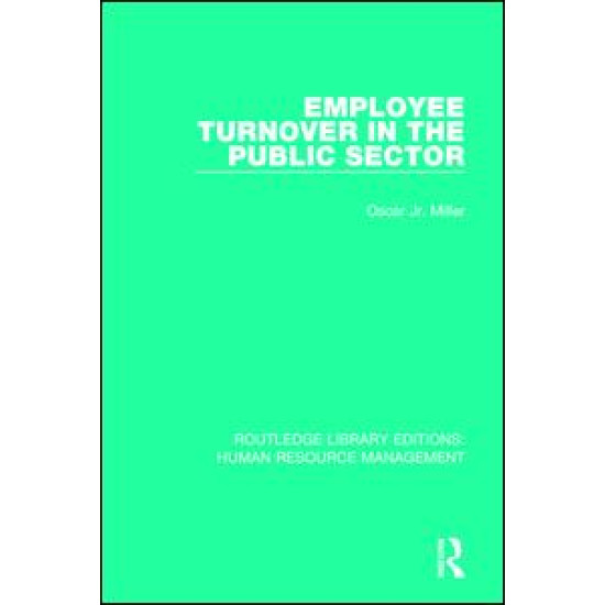 Employee Turnover in the Public Sector