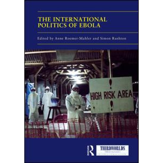 The International Politics of Ebola