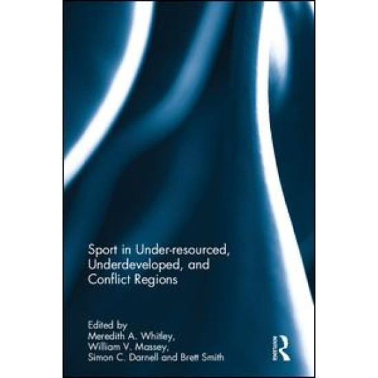 Sport in Underdeveloped and Conflict Regions