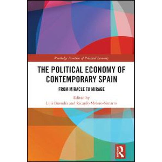 The Political Economy of Contemporary Spain