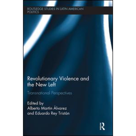 Revolutionary Violence and the New Left