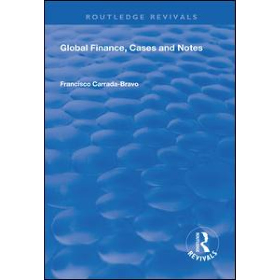 Global Finance, Cases and Notes