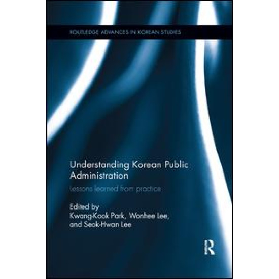 Understanding Korean Public Administration