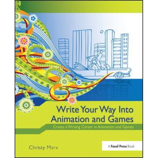 Write Your Way into Animation and Games