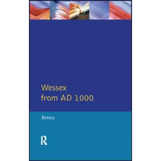 Wessex from 1000 AD