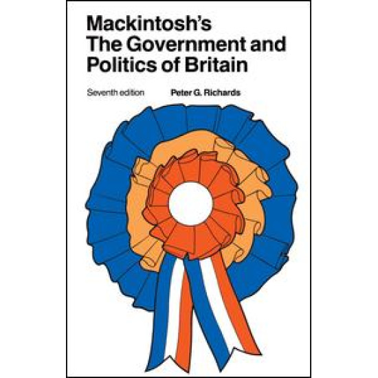 Mackintosh's The Government and Politics of Britain