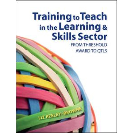 Training to Teach in the Learning and Skills Sector