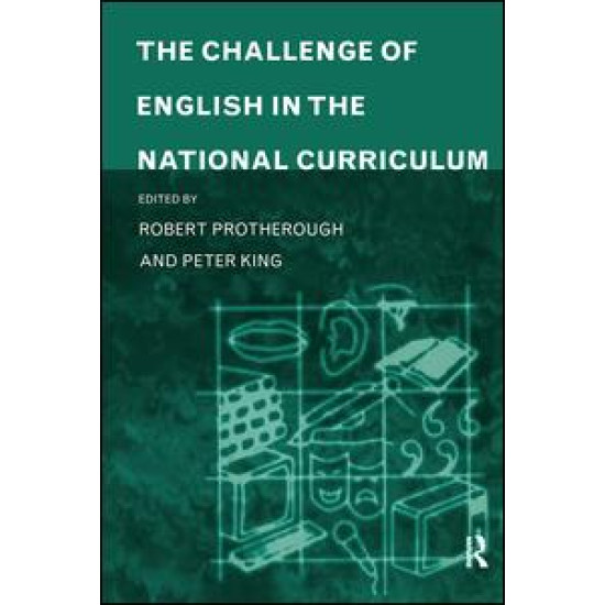 The Challenge of English in the National Curriculum