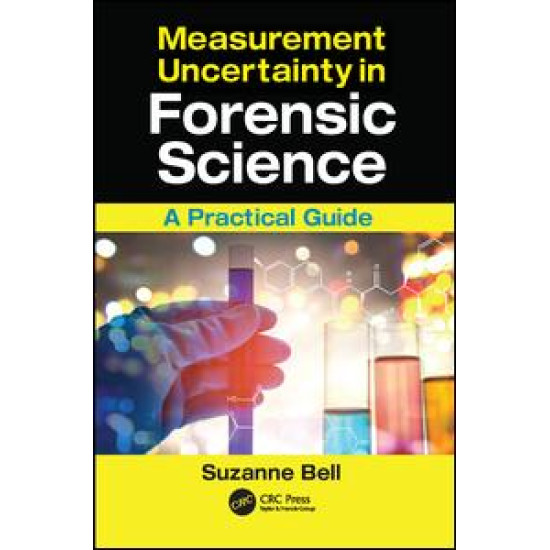 Measurement Uncertainty in Forensic Science