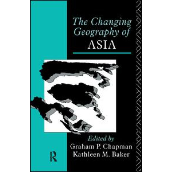 The Changing Geography of Asia