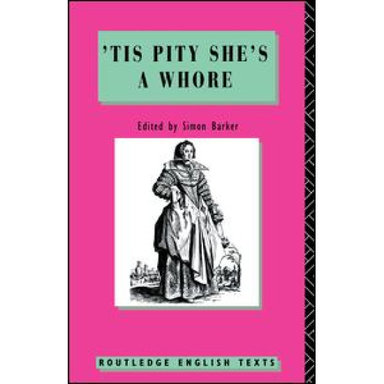 'Tis Pity She's A Whore