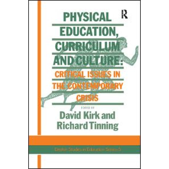 Physical Education, Curriculum And Culture