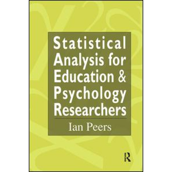 Statistical Analysis for Education and Psychology Researchers