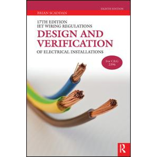 IET Wiring Regulations: Design and Verification of Electrical Installations