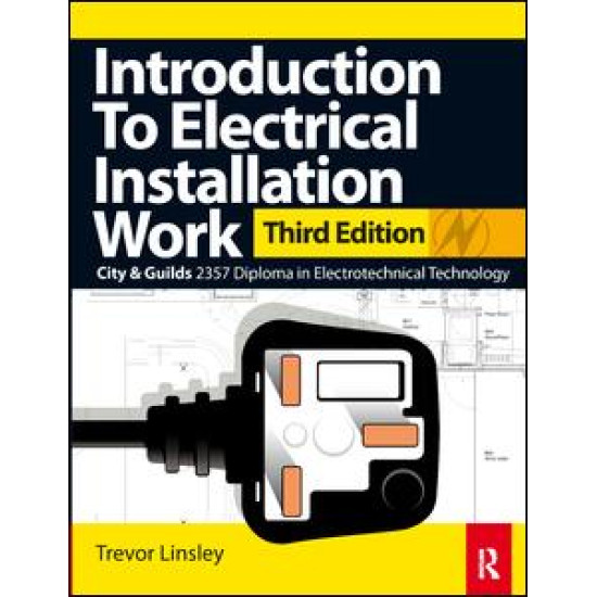 Introduction to Electrical Installation Work, 3rd ed