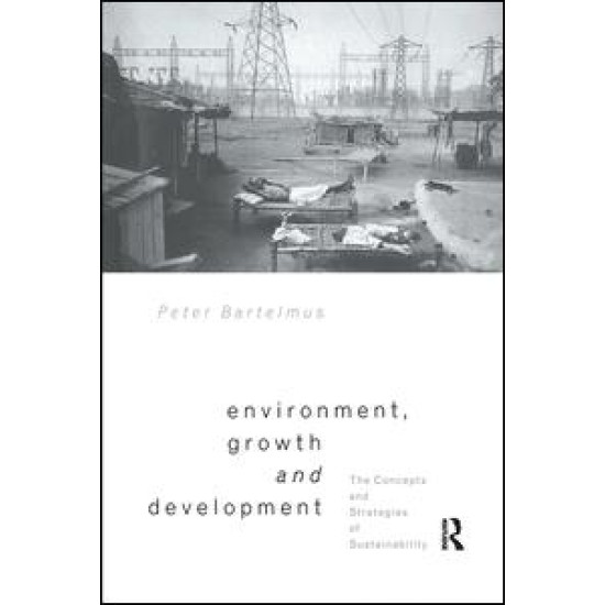 Environment, Growth and Development