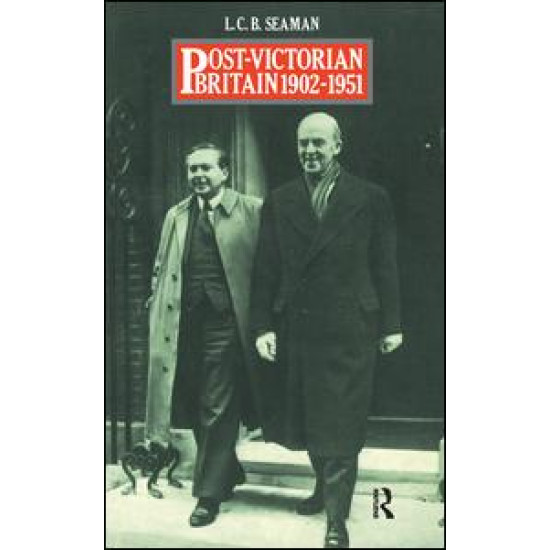 Post-Victorian Britain 1902-1951