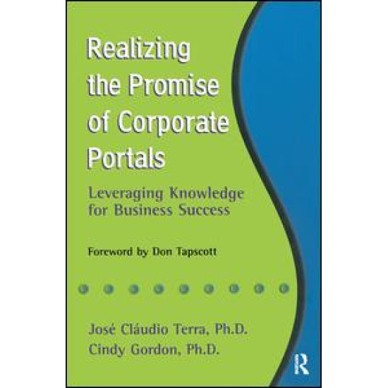 Realizing the Promise of Corporate Portals